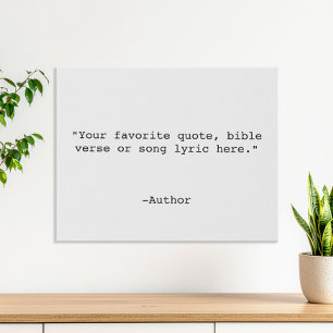 Create Your Own Quote Faux Canvas Print