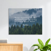 Create Your Own Quote Faux Canvas Print