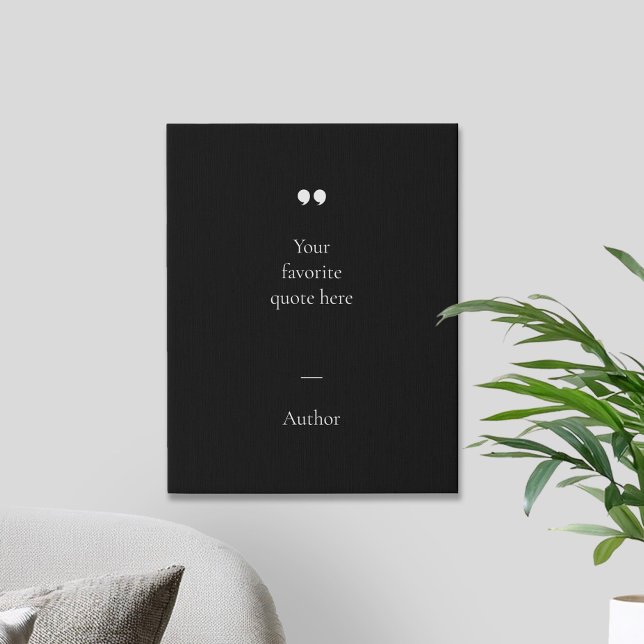 Create Your Own Quote Faux Canvas Print (Creator Uploaded)