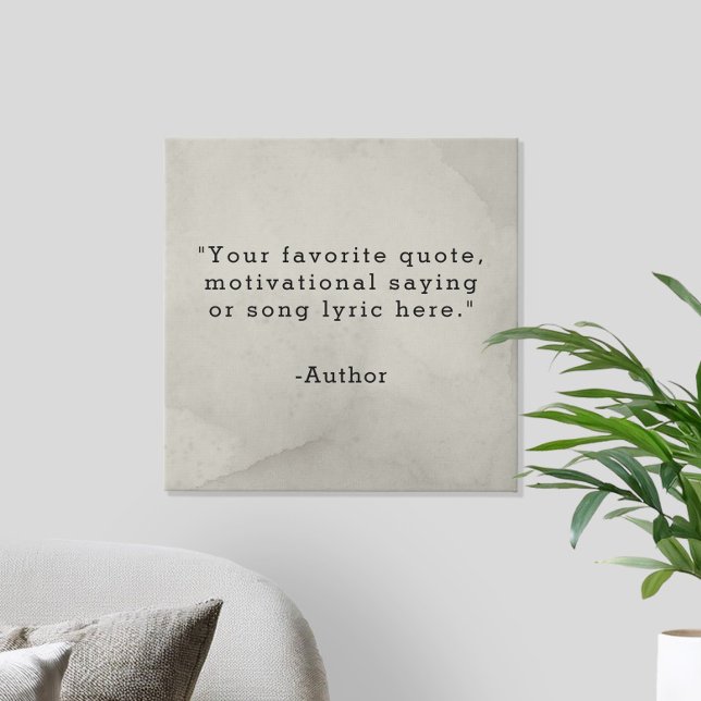 Create Your Own Quote Faux Canvas Print (Creator Uploaded)