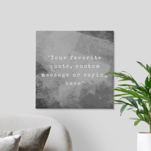 Create Your Own Quote Faux Canvas Print
