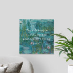 Create Your Own Quote Faux Canvas Print<br><div class="desc">Create your own custom quote canvas wall art. Features minimalist typewriter typography and Claude Monet Water Lilies painting background</div>