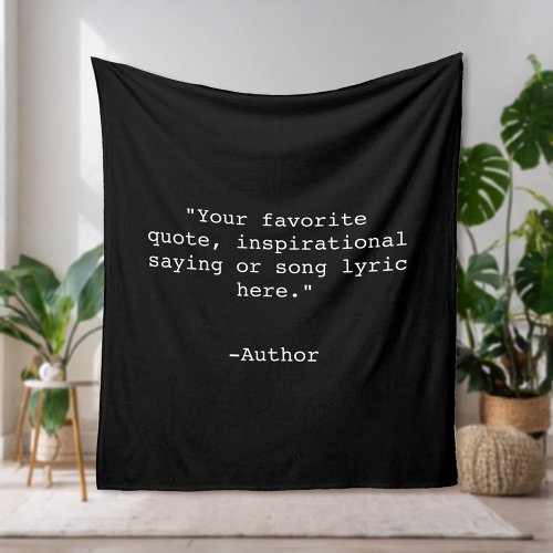 Create Your Own Quote Fleece Blanket