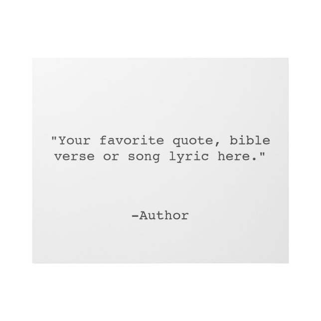 Create Your Own Quote Gallery Wrap (Front)