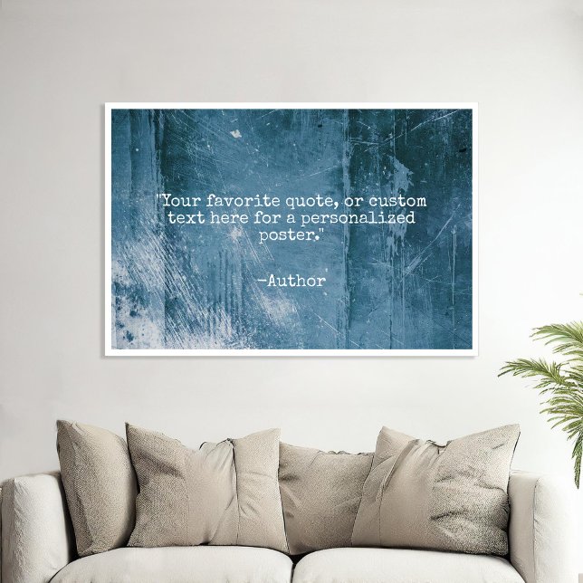Create Your Own Quote Grunge Poster (Creator Uploaded)
