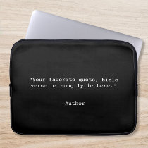 Create Your Own Quote Laptop Sleeve