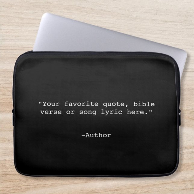 Create Your Own Quote Laptop Sleeve (Creator Uploaded)