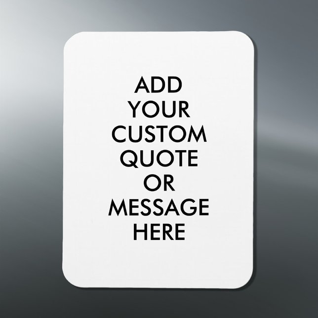Create Your Own Quote Magnet (Creator Uploaded)
