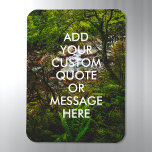Create Your Own Quote Magnet<br><div class="desc">Create your own custom quote magnet. Personalize this magnet with modern minimalist typography and nature landscape.</div>