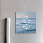 Create Your Own Quote Magnet<br><div class="desc">Create your own custom quote magnet. Personalize this magnet with modern minimalist typography and ocean waves landscape.</div>