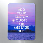 Create Your Own Quote Magnet<br><div class="desc">Create your own custom quote magnet. Personalize this magnet with modern minimalist typography and sunset landscape.</div>