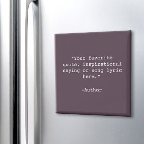 Create Your Own Quote Magnet