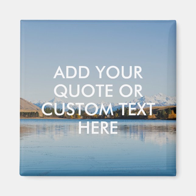Create Your Own Quote Magnet (Front)