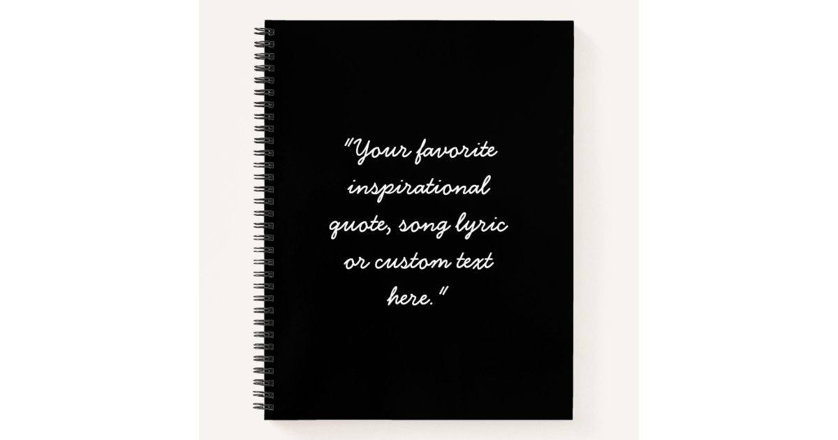 Create Notebook Quote Create Your Own Quote Minimalist Script Notebook | Zazzle