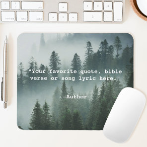 Create Your Own Quote Mouse Pad