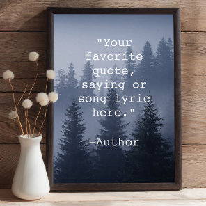 Create Your Own Quote Nature Landscape Poster