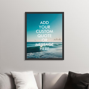 Create Your Own Quote Ocean Poster