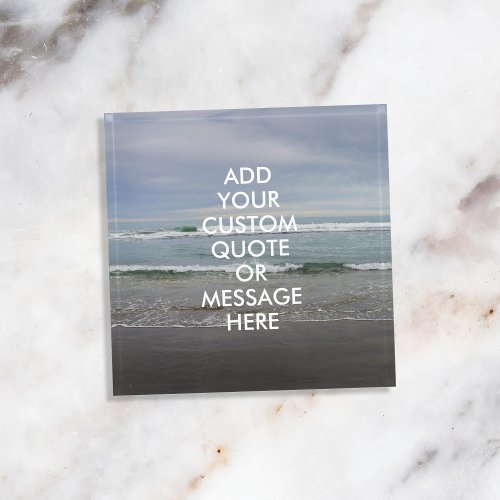 Create Your Own Quote Paperweight