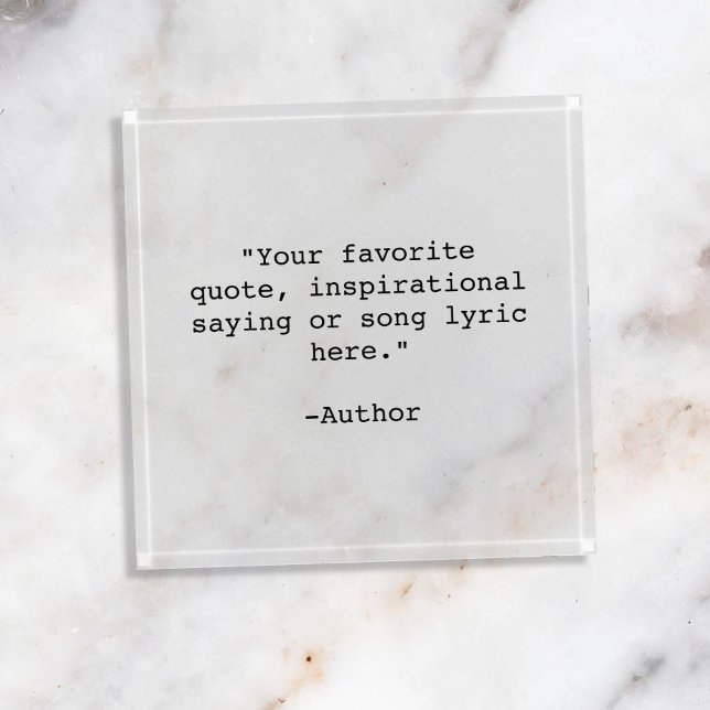 Create Your Own Quote Paperweight (Creator Uploaded)