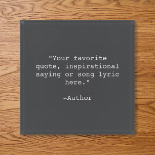 Create Your Own Quote Paperweight