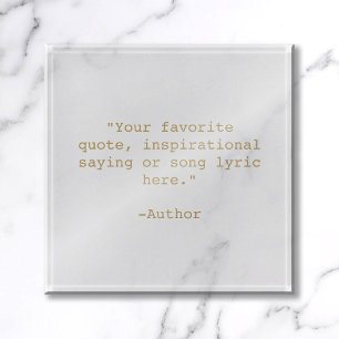 Create Your Own Quote Paperweight