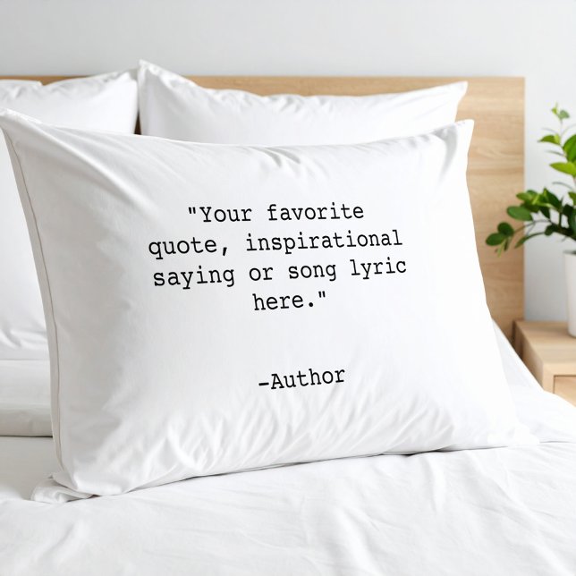 Create Your Own Quote Pillow Case (Creator Uploaded)