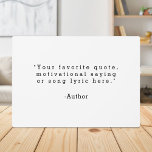Create Your Own Quote Plaque<br><div class="desc">Create your own custom quote plaque home decor. Add your favorite saying, bible verse song lyric or personalized text in minimalist typewriter style typography.</div>