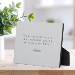 Create Your Own Quote Plaque<br><div class="desc">Create your own custom quote plaque home decor. Add your favorite saying,  bible verse song lyric or personalized text in minimalist typewriter style typography.</div>