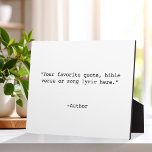 Create Your Own Quote Plaque<br><div class="desc">Create your own custom quote plaque. Features minimalist typewriter typography.</div>
