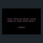 Create Your Own Quote Poster<br><div class="desc">Create your own custom quote poster wall art. Features minimalist typewriter typography.</div>