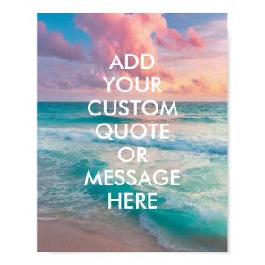 Create Your Own Quote Poster