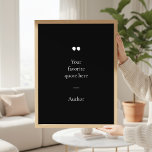 Create Your Own Quote Poster<br><div class="desc">Contemporary minimalist design poster with your favorite inspirational quote or saying. Simply add your own text.</div>