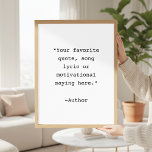 Create Your Own Quote Poster<br><div class="desc">Create your own custom quote poster wall art. Features minimalist typewriter typography.</div>