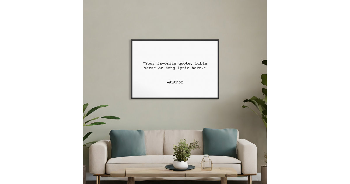 Create Your Own Quote Poster | Zazzle