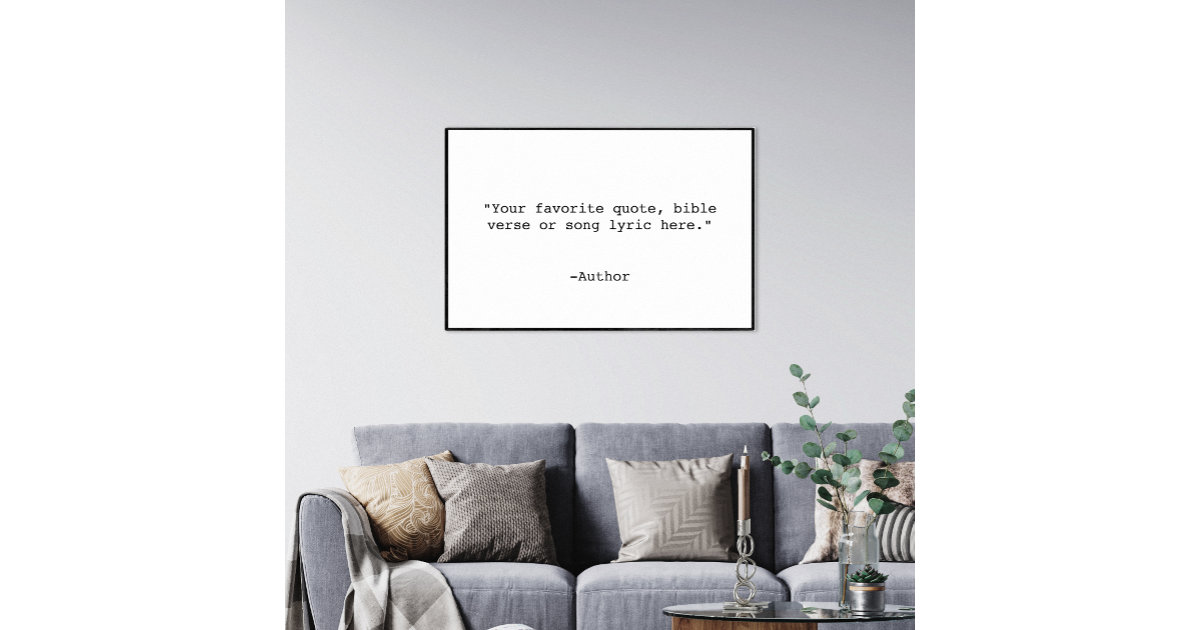 Create Your Own Quote Poster | Zazzle