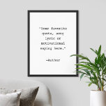 Create Your Own Quote Poster<br><div class="desc">Create your own custom quote poster wall art. Features minimalist typewriter typography.</div>