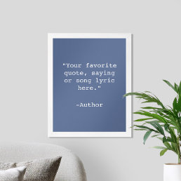 Create Your Own Quote Poster