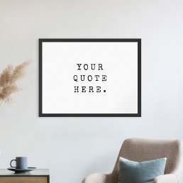 Create Your Own Quote Poster