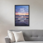 Create your own quote poster<br><div class="desc">Create your own custom quote poster wall art. Personalize this poster print with modern minimalist typography and ocean waves sunrise landscape.</div>