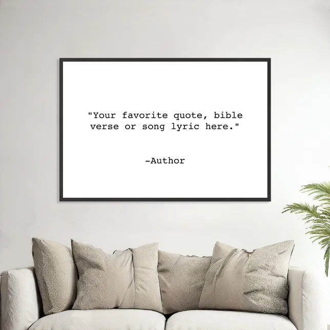 Create Your Own Quote Poster Zazzle