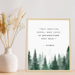 Create Your Own Quote Poster<br><div class="desc">Create your own custom quote poster wall art. Features minimalist typewriter typography and foggy forest nature landscape.</div>