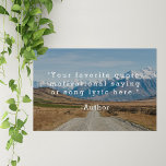 Create Your Own Quote Poster<br><div class="desc">Create your own custom quote poster wall art. Features your motivational quote or custom text in minimalist typewriter typography on nature landscape photo background.</div>