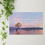 Create Your Own Quote Poster<br><div class="desc">Create your own custom quote poster wall art. Features your motivational quote or custom text in minimalist typewriter typography on nature landscape photo background.</div>