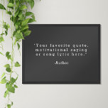 Create Your Own Quote Poster<br><div class="desc">Create your own custom quote poster wall art. Features minimalist typewriter typography on dark gray background.</div>