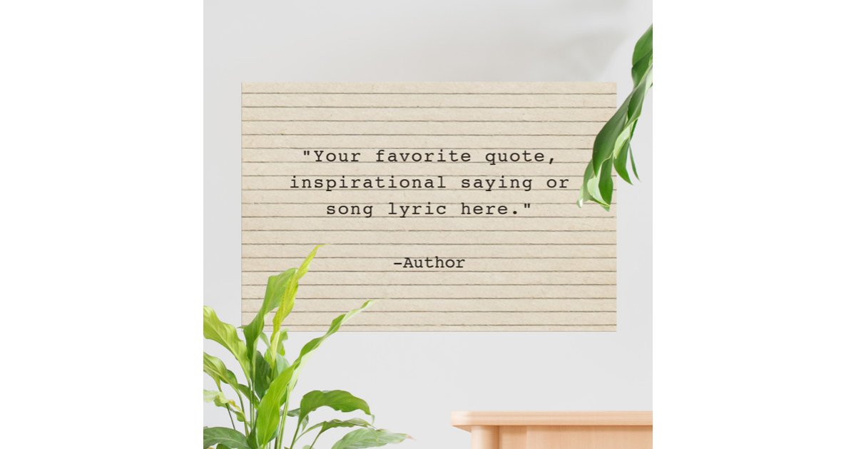 Create Your Own Quote Poster | Zazzle