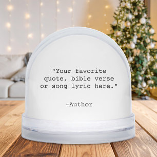 Create Your Own Quote Snow Globe