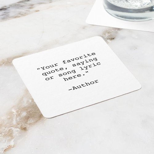 Create Your Own Quote Square Paper Coaster