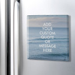 Create Your Own Quote Stone Magnet<br><div class="desc">Create your own custom quote stone magnet. Personalize this magnet with modern minimalist typography and ocean waves landscape.</div>