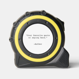 Create Your Own Quote Tape Measure