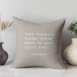 Create Your Own Quote Throw Pillow<br><div class="desc">Create your own custom quote throw pillow. Features minimalist typewriter typography.</div>